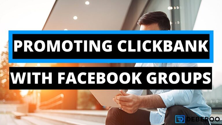 How To Make Money With Clickbank with Facebook Groups