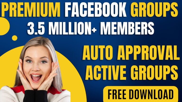 PREMIUM Facebook Group List With 3.5 Million Members | Auto Approval Facebook Group List Free 2023