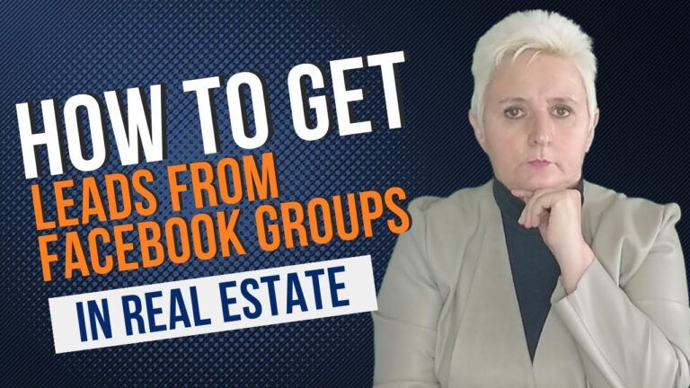 HOW GET  LEADS FROM  FACEBOOK GROUPS AS A REALTOR