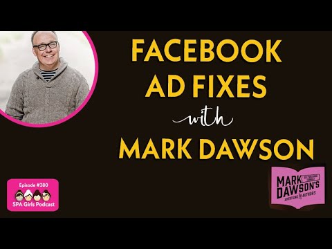 Making Facebook Ads Work For Authors âœ�ï¸� with Mark Dawson