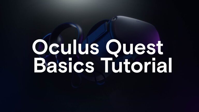 Oculus Quest Basics Tutorial